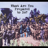 What Are You Prepared to Do?